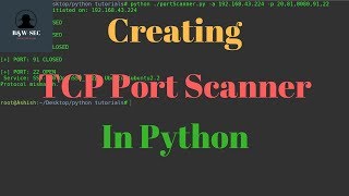 TCP Port Scanner in python [upl. by Kciderf]