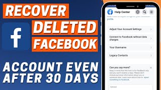 How To Recover Deleted Facebook Account After 30 Days  Get Back Facebook Deleted Account [upl. by Surat]