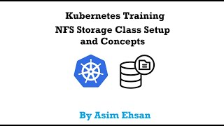 20 DevOps Kubernetes Training  NFS storage class setup and concepts [upl. by Eidnam]