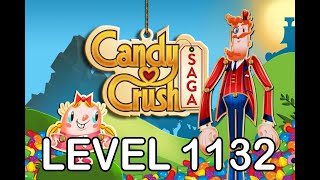 Candy Crush Saga Level 1132  AppLevelHelpercom [upl. by Lleinnad368]