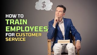 How to train employees on customer service  Customer service training videos [upl. by Mcclenon151]