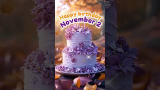 2 November Best Happy Birthday Song🎁Happy Birthday WhatsApp Status shorts celebrationavenue [upl. by Samuele]