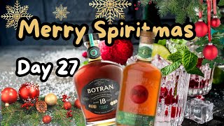 Taste and Review Botran 18 Rum  Spiritmas Day 27 [upl. by Hanforrd654]