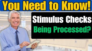 Are Stimulus Checks Finally Being Processed Heres What You Need to Know [upl. by Assiar]