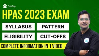 HPAS 2023 Exam Complete Details  Pattern  Syllabus  Eligibility CutOffs HPAS 2023 Notification [upl. by Faro]