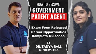 How to Become a Government Patent Agent  Patent Agent Exam Form Released Must Upgrade your Skills [upl. by Close753]