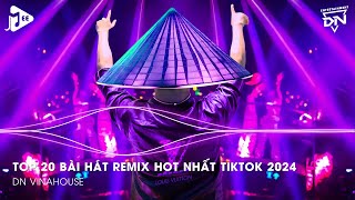 Nonstop 2024 TikTok  Nhạc Trend TikTok Remix 2024  Nonstop 2024 Vinahouse Bay Phòng Bass Cực Mạnh [upl. by Eugeniusz]