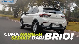 BIKIN BRIO TERASA KEMAHALAN Nambah Sedikit Dapat SUV Ini Lebih Gagah Lengkap amp Canggih [upl. by Ydnik665]