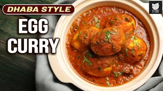 Egg Curry Recipe  How To Make Dhaba Style Egg Curry  Egg Masala Dhaba Style  Egg Curry By Prateek [upl. by Ardisi]