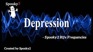 Depression  Spooky2 Rife Frequencies [upl. by Hogle62]