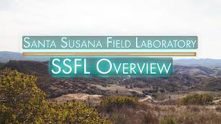 Santa Susana Field Laboratory SSFL Overview [upl. by Aissila]