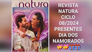 REVISTA NATURA CICLO 082024 PRESENTES DIA DOS NAMORADOS CONTINUAM 🎁🎁❤️❤️ UNA BLUSH  LUNA ROSÉ [upl. by Annmaria]