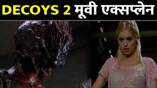 Decoys 2 Movie Explained in Hindi [upl. by Chancelor]