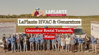 Generator Rental Yarmouth Maine  LaPlante HVAC amp Generators [upl. by Knut935]