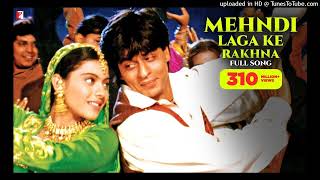 Mehndi Laga Ke Rakhna Song  Dilwale Dulhania Le Jayenge  Shah Rukh Khan Kajol  Lata Udit  DDLJ [upl. by Mercola]