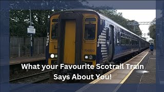 What your favourite ScotRail Train says about YOU [upl. by Haldas]