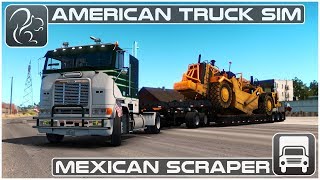 Mexican Scraper American Truck Simulator [upl. by Nagiem]