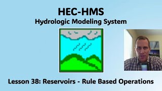 HEC HMS Lesson 38  Reservoirs  Rule Based Operations [upl. by Bridgette]