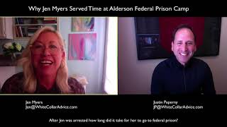 Why Jen Myers Served Time at Alderson Federal Prison Camp [upl. by Bearce767]