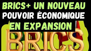 BRICS   Un Nouveau Pouvoir Économique Mondial en Expansion [upl. by Esbenshade]