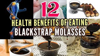 12 Health Benefits of Blackstrap Molasses [upl. by Arries923]