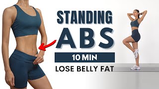 10 MIN STANDING ABS WORKOUT TO LOSE BELLY FAT  No Jumping No Squats No Lunges [upl. by Aivilys]