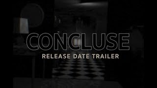 CONCLUSE Release Date Trailer [upl. by Fadil]