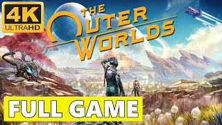 THE OUTER WORLDS Gameplay Walkthrough FULL GAME 4K 60FPS No Commentary [upl. by Oilenroc238]