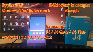 débloquer le compte google sur Samsung J 4  J 4 Core  J 4 Plus [upl. by Berstine]