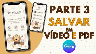 Como Salvar o Convite Virtual em Vídeo ou PDF [upl. by Lotsyrk54]