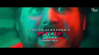 Asking Alexandria  Psycho Official Video [upl. by Yunfei890]