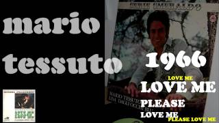 1966 MARIO TESSUTO Love me  please love me  Michel Polnareff [upl. by Gut250]