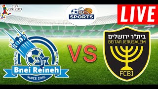 Maccabi Bnei Raina vs Beitar Jerusalem Live Score l Ligat Haal 2024 [upl. by Delainey]