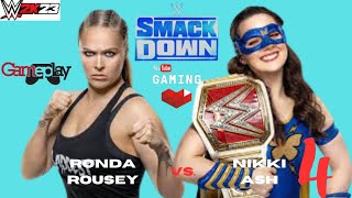 Ronda Rousey vs Nikki Ash 4  Smack Down  WWE2K23 Gameplay rondarousey wwe wwe2k23game [upl. by Shore141]