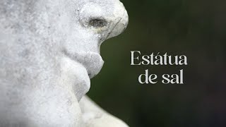 Estátua de sal [upl. by Stouffer]