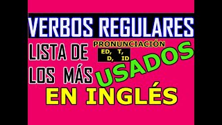 COMO APRENDERSE LOS VERBOS REGULARES EN INGLÉS FÁCILMENTE [upl. by O'Grady]