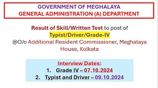 Result Notice to TypistDriverGradeIV Oo Add Resident Commissioner Meghalaya House Kolkata [upl. by Charla]