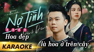 KARAOKE NỢ TÌNH  ĐÌNH DŨNG  BEAT GỐC [upl. by Dett]