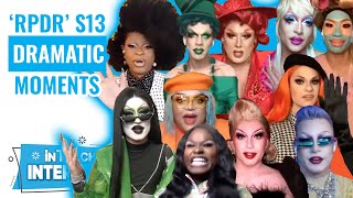 RuPauls Drag Race Season 13 Cast Most Dramatic BehindtheScenes Moments [upl. by Shuman]