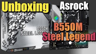 Placa Asrock B550M Steel Legend Unboxing en Español [upl. by Basilio]