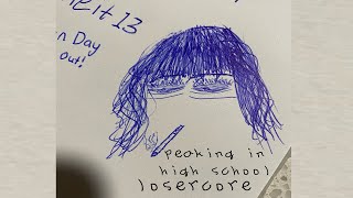 Peaking in High School  Losercore [upl. by Gregg]