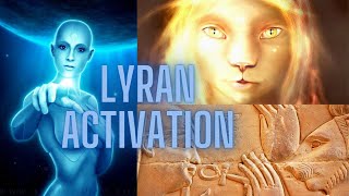 Lyran Starseed Activation [upl. by Llevram]