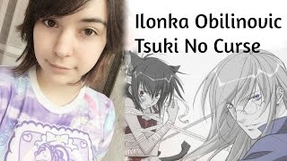 Ilonka Obilinovic  Loveless  Tsuki No Curse  Cover Español [upl. by Buehrer]