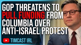 GOP THREATENS To Pull Funding From Columbia Over AntiIsrael Protest But NOT DEI [upl. by Barclay]