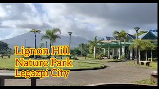 Lignon Hill Nature Park Legazpi City [upl. by Natie]