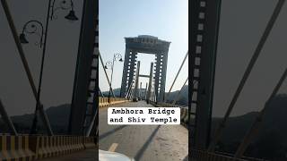 Ambhora New Bridge and Shiv Temple [upl. by Earised]