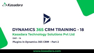 Plugins in Dynamics 365 CRM  2  D365 CRM Training  Part 18 [upl. by Rudolf]