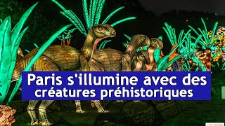 Paris sillumine avec des créatures préhistoriques  DRM News Français  AJ3S [upl. by Ahsiaa748]