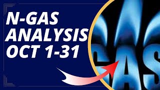 Natural GAS Technical Analysis for the month of October 131 2024 [upl. by Ycniuq870]