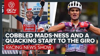 Cobbled Madsness Returns amp A Quacking Start To The Giro dItalia  GCNs Racing News Show [upl. by Lorna131]